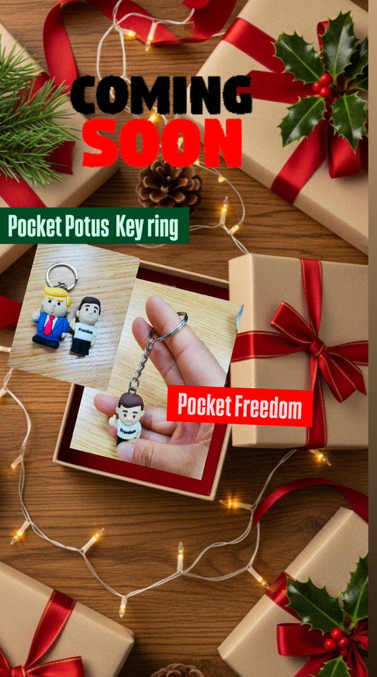 Pocket Potus Key Ring (Pack of 5) $4.98 each/$19.95 Coming Soon